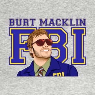 Burt Macklin, FBI T-Shirt